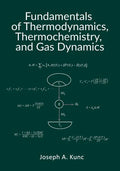 Fundamentals of Thermodynamics, Thermochemistry, and Gas Dynamics - Paperback