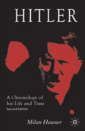 Hitler: A Chronology of His Life and Time - Paperback