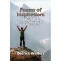 Poems of Inspiration: A Daily Dose of Self-Motivation - Second Edition - Paperback
