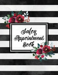 Hair Salon Appointment Book: Undated Daily Client Schedule Planner, Time Columns 7am - 9pm, 15 minute increments, Appointments Notebook - Paperback