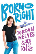 Born Just Right - Paperback