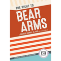 Right to Bear Arms - Library Binding