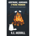 Gertrude, Gumshoe: S'more Murder - Paperback