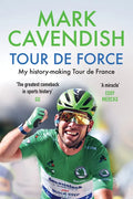 Tour de Force: My History-Making Tour de France - Paperback