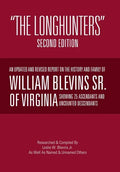 "The Longhunters": Second Edition - Hardcover