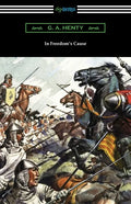 In Freedom's Cause - Paperback