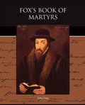 Fox's Book of Martyrs - Paperback