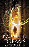 Babylon Dreams - Paperback