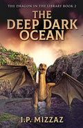 The Deep Dark Ocean - Paperback