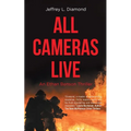 All Cameras Live: An Ethan Benson Thriller - Paperback