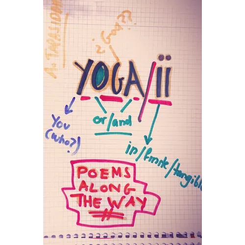 Yoga/ii: Poems Along the Way - Paperback