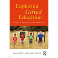 Exploring Gifted Education: Australian and New Zealand Perspectives - Paperback