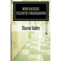 Mind Hackers: Telepathy Underground - Paperback