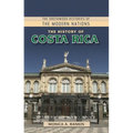 The History of Costa Rica - Hardcover
