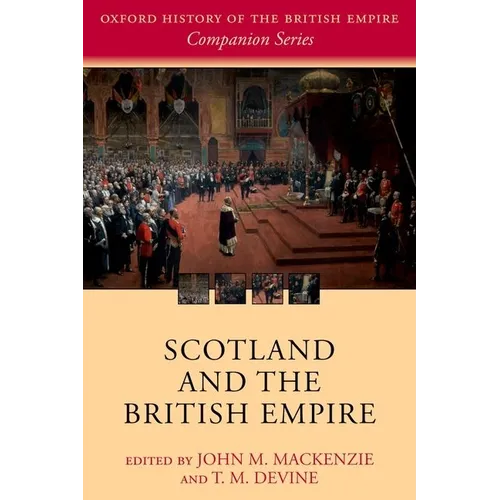 Scotland and the British Empire - Paperback