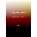 Forgotten Genesis, A Verse by Verse Study of The Bible's Pages Less Turned - Paperback
