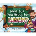 What Did You Bring for Lunch? - Paperback