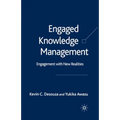 Engaged Knowledge Management: Engagement with New Realities - Paperback