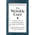 The Wrinkle Cure: Unlock the Power of Cosmeceuticals for Supple, Youthful Skin - Paperback