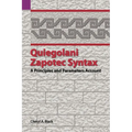 Quiegolani Zapotec Syntax: A Principles and Parameters Account - Paperback