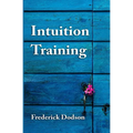 Intuition Training - Paperback