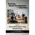 Teaching Human Development for Educators - Paperback