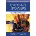 Engaging the Powers: 25th Anniversary Edition - Paperback
