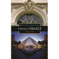 Architecture of France - Hardcover