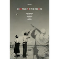 Shooting for the Record: Adolph Toepperwein, Tom Frye, and Sharpshooting's Forgotten Controversy - Hardcover