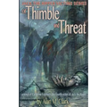 Of Thimble and Threat: A Novel of Catherine Eddowes, the Fourth Victim of Jack the Ripper - Paperback