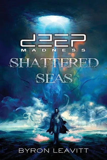 Deep Madness: Shattered Seas - Paperback