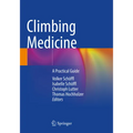 Climbing Medicine: A Practical Guide - Paperback