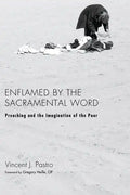 Enflamed by the Sacramental Word - Paperback