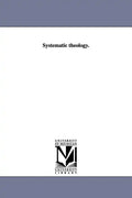 Systematic theology. - Paperback