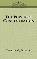 The Power of Concentration - Paperback