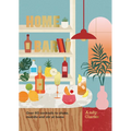 Home Bar - Hardcover