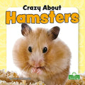 Crazy about Hamsters - Paperback