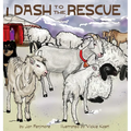 Dash to the Rescue - Hardcover