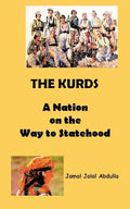 The Kurds: A Nation on the Way to Statehood - Paperback