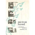 Put It on Record: A Memoir-Archive - Paperback