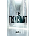 The Trenchant - Paperback