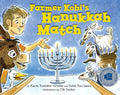 Farmer Kobi's Hanukkah Match - Hardcover