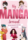 My Manga Journal: My Shojo Organizer for Plans, Ideas and Dreams - Paperback