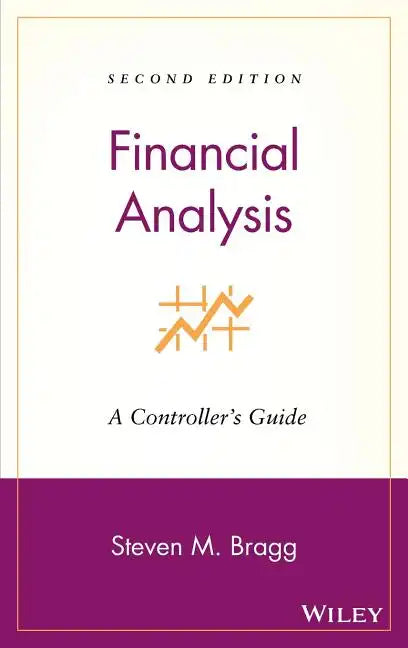 Financial Analysis: A Controller's Guide - Hardcover