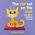 The Cat Sat on the Mat: And Other Reading Rhymes - Board Book