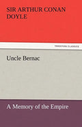 Uncle Bernac - Paperback