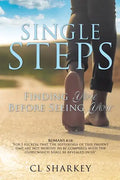 Single Steps: Finding You Before Seeing You - Paperback