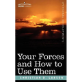 Your Forces and How to Use Them - Paperback
