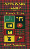 Patchwork Family Book 1: Steve's Song - Paperback