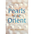 Pearls of the Orient: Collected Pieces - Hardcover